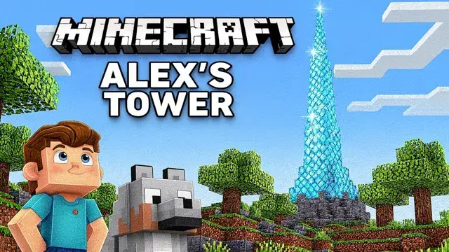 🏰 Building a Dream – Alex's Incredible Minecraft Tower Story